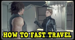 Death Stranding: How to Use Fast Travel in the United Cities
