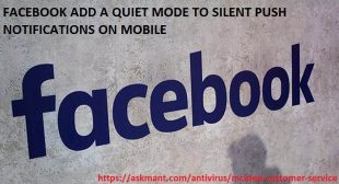 Facebook Add A Quiet Mode to Silent Push Notifications on Mobile – Askmant
