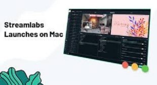 All in One Streaming & Recording Software Streamlabs Launches on Mac