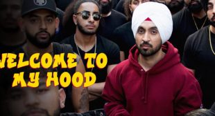 Welcome To My Hood Lyrics – Diljit Dosanjh