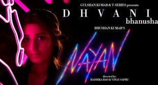 Nayan Lyrics – Dhvani Bhanushali