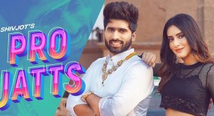 Pro Jatts Lyrics – Shivjot