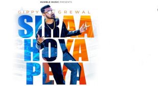Siraa Hoya Peya Lyrics – Gippy Grewal