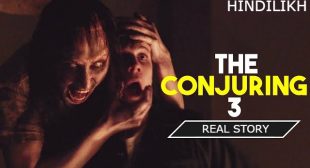 The Conjuring 3 (Movie) Real Story In Hindi | HINDILIKH