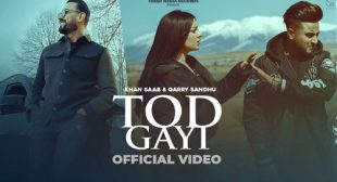 Tod Gayi Song Lyrics – Khan Saab