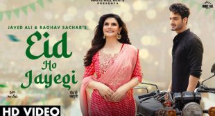 Eid Ho Jayegi – Javed Ali Lyrics