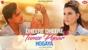Dheere Dheere Tumse Pyar Ho Gaya Lyrics – Stebin Ben