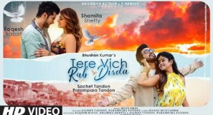 Tere Vich Rab Disda Lyrics ft Shamita Shetty