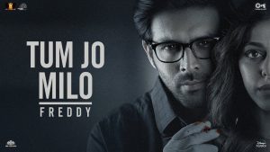 Tum Jo Milo Lyrics – Freddy