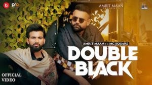 Double Black Amrit Maan Lyrics